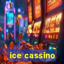 ice cassino